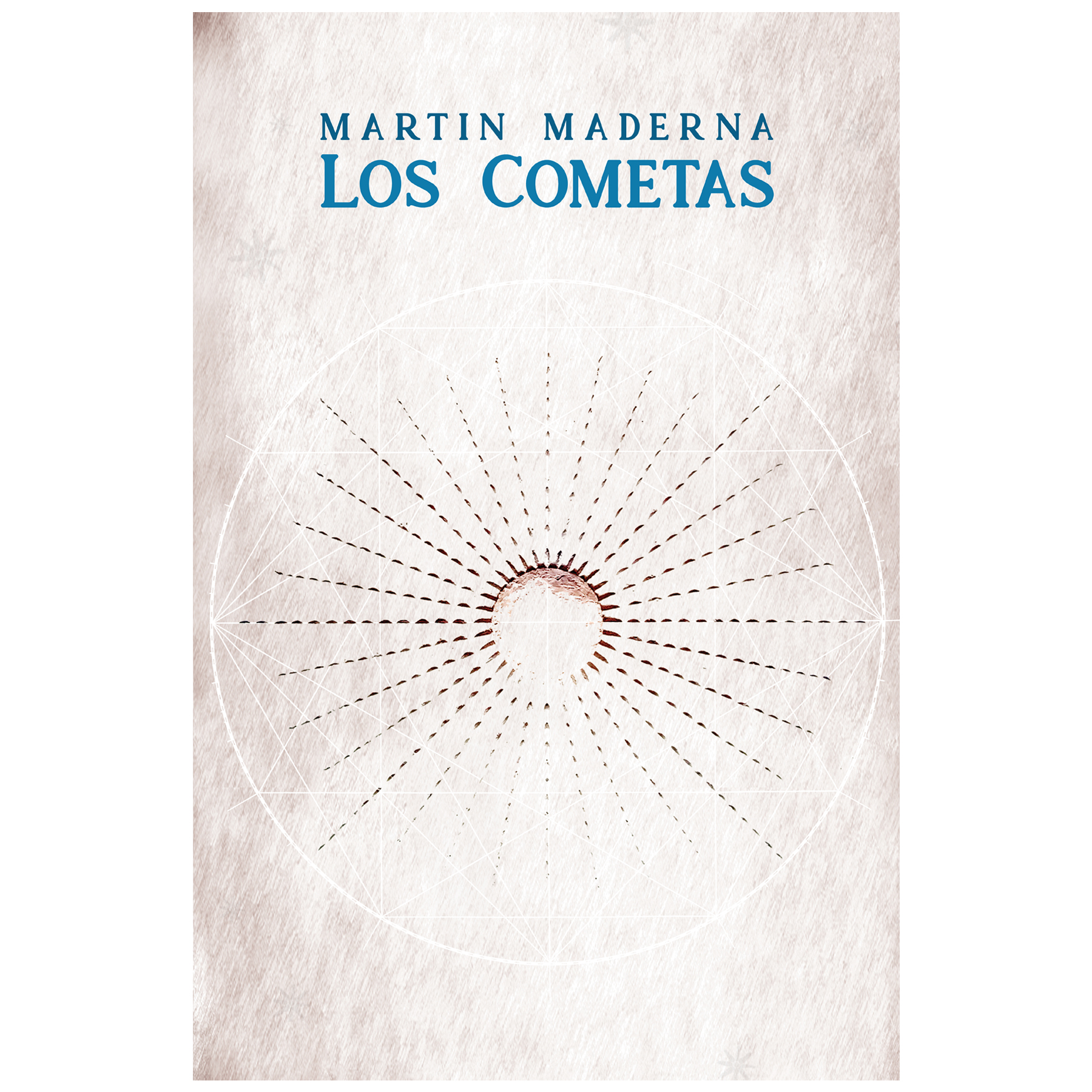 Los Cometas Paperback